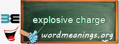 WordMeaning blackboard for explosive charge